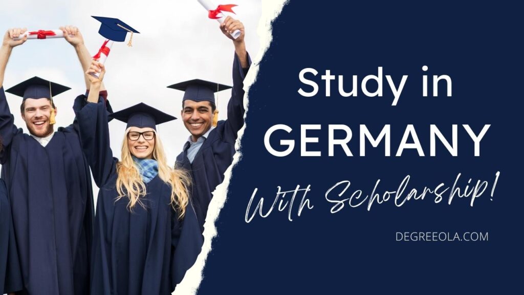 Study in Germany with Scholarship