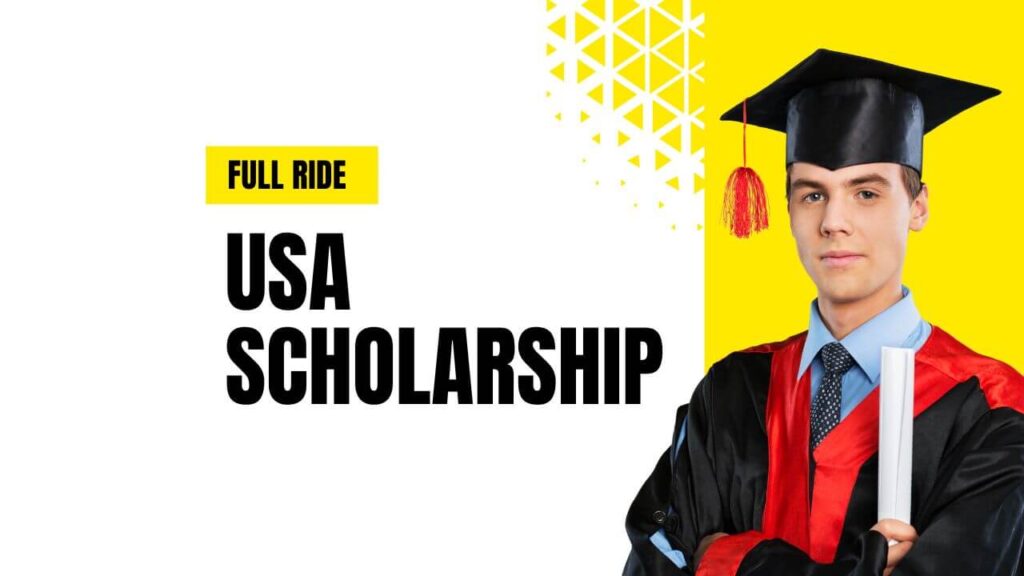 Full Ride USA Scholarship